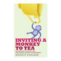 Inviting a Monkey to Tea: Befriending Your Mind and Discovering Lasting Contentment - Paperback