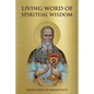 Living Word of Spiritual Wisdom - Paperback