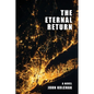 The Eternal Return - Paperback