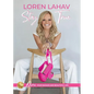 Stay True: Own Your Badass and Beautiful Life - Paperback
