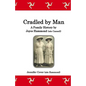 Cradled by Man: A Family History by Joyce Hammond (née Cannell) - Paperback