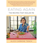 Eating Again: The Recipes That Healed Me - Paperback