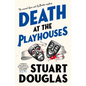 Death at the Playhouses: Lowe and Le Breton Mysteries - Paperback