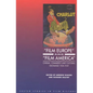 'Film Europe' and 'Film America': Cinema, Commerce and Cultural Exchange 1920-1939 - Paperback