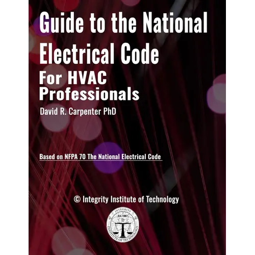 Guide to the National Electrical Code for HVAC Professionals - Paperback