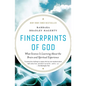 Fingerprints of God: What Science Is Learning About the Brain and Spiritual Experience - Paperback