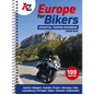 A -Z Europe for Bikers: 100 Scenic Routes Around Europe - Spiral