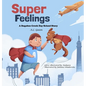 Super Feelings - Hardcover