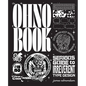 The Ohno Book: A Serious Guide to Irreverent Type Design - Hardcover