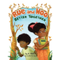 Rue and Woo Better Together - Hardcover