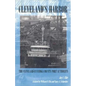 Cleveland's Harbor: The Cleveland-Cuyahoga County Port Authority - Hardcover