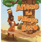 Atieno the Village Hero - Hardcover