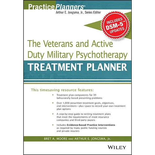 The Veterans and Active Duty Military Psychotherapy Treatment Planner, with Dsm-5 Updates - Paperback