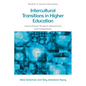 Intercultural Transitions in Higher Education: International Student Adjustment and Adaptation - Paperback
