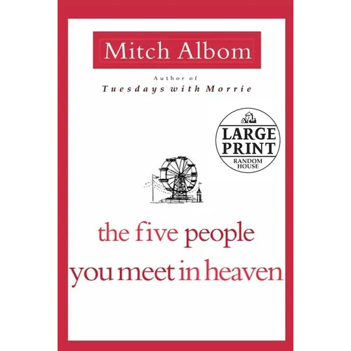 The Five People You Meet in Heaven - Paperback