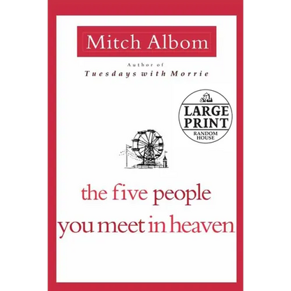 The Five People You Meet in Heaven - Paperback