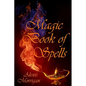 Magic Book of Spells - Paperback