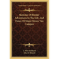 Sketches Of Border Adventures In The Life And Times Of Major Moses Van Campen - Paperback