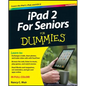 iPad 2 for Seniors for Dummies - Paperback