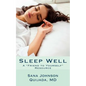 Sleep Well: A "Friend to Yourself" Resource - Paperback