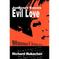 JonBenet Knows Evil Love - Paperback