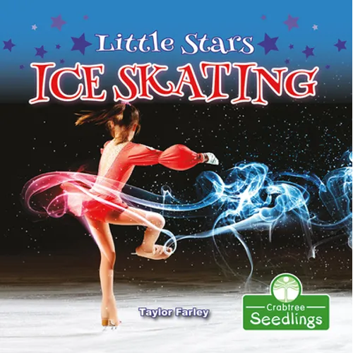 Little Stars Ice Skating - Library Binding