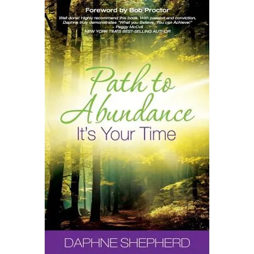 Path to Abundance: It's Your Time - Paperback