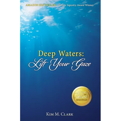 Deep Waters: Lift Your Gaze - Paperback