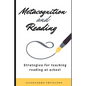 Metacognition and Reading: Strategies for Teaching Reading at School - Paperback