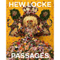 Hew Locke: Passages - Hardcover