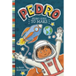 Pedro Goes to Mars - Hardcover