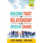 Building Trust and Relationship at the Speed of Change: A Worldview Intelligence Leader Series: Book 1 - Paperback