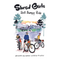 Shred Girls: Jen's Bumpy Ride - Paperback