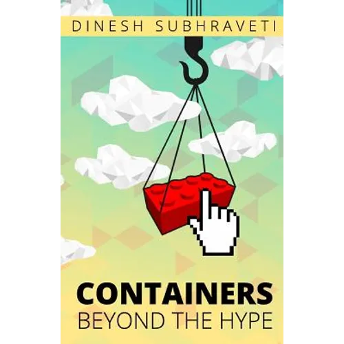 Containers Beyond The Hype - Paperback