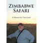 Zimbabwe Safari - Hardcover