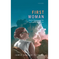 First Woman C - Hardcover