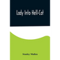 Lady Into Hell-Cat - Paperback