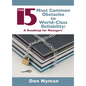 The 15 Most Common Obstacles to World-Class Reliability - Hardcover