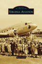 Virginia Aviation - Hardcover
