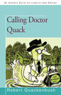 Calling Doctor Quack - Paperback