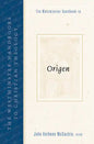 The Westminster Handbook to Origen - Paperback
