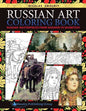 Russian Art Coloring Book: Russian Masterpieces from Shishkin to Vasnetsov - Paperback