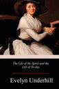 The Life of the Spirit and the Life of To-day - Paperback
