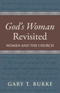 God's Woman Revisited: Women and the Church - Paperback