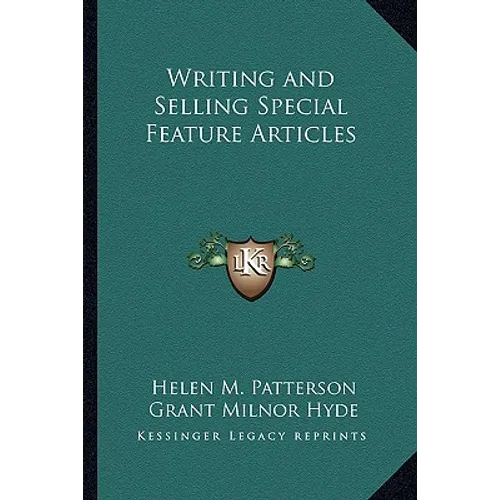 Writing and Selling Special Feature Articles - Paperback