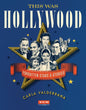 This Was Hollywood: Forgotten Stars and Stories - Hardcover
