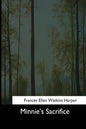 Minnie's Sacrifice - Paperback