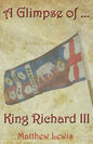 A Glimpse Of King Richard III - Paperback