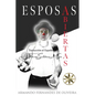 Esposas Abiertas - Paperback