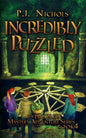 Incredibly Puzzled (The Puzzled Mystery Adventure Series: Book 4) - Paperback
